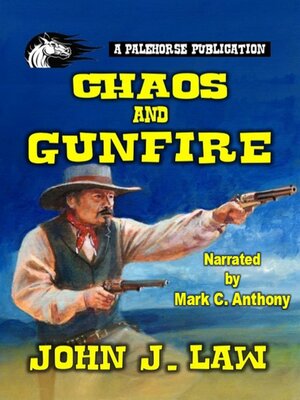 cover image of Chaos and Gunfire